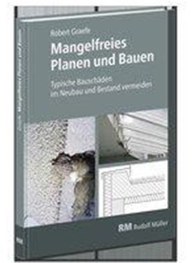 预订【德语】 Mangelfreies Planen und Bauen:Typische Bausch?den im Neubau und Bestand vermeiden