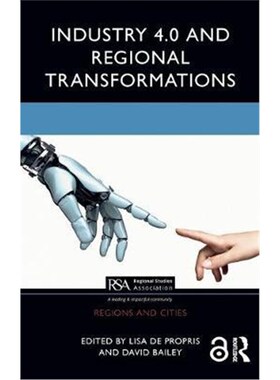 按需印刷不退不换Industry 4.0 and Regional Transformations[9780367178413]