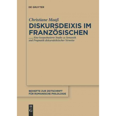 按需印刷DEG Diskursdeixis im Franz?sischen[9783110231557]