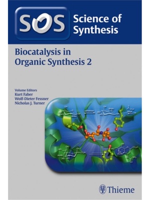 预订Science of Synthesis: Biocatalysis in Organic Synthesis Vol. 2