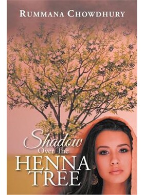 按需印刷Shadow Over The Henna Tree[9781524552602]
