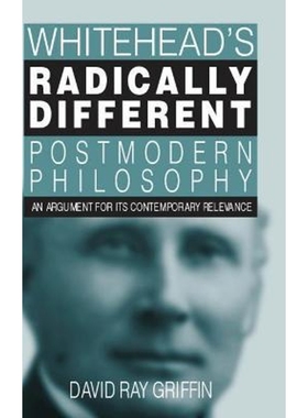 按需印刷Whitehead's Radically Different Postmodern Philosophy[9780791470497]