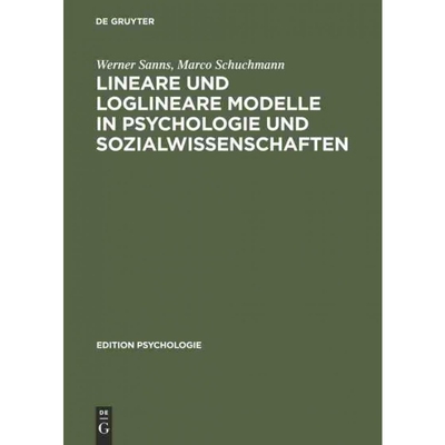 按需印刷不退不换DEG Lineare und loglineare Modelle in Psychologie und Sozialwissenschaften[9783486255034]