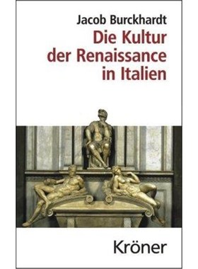 预订【德语】 Die Kultur der Renaissance in Italien:Ein Versuch. Mit e. Vorw. v. Hubert Locher