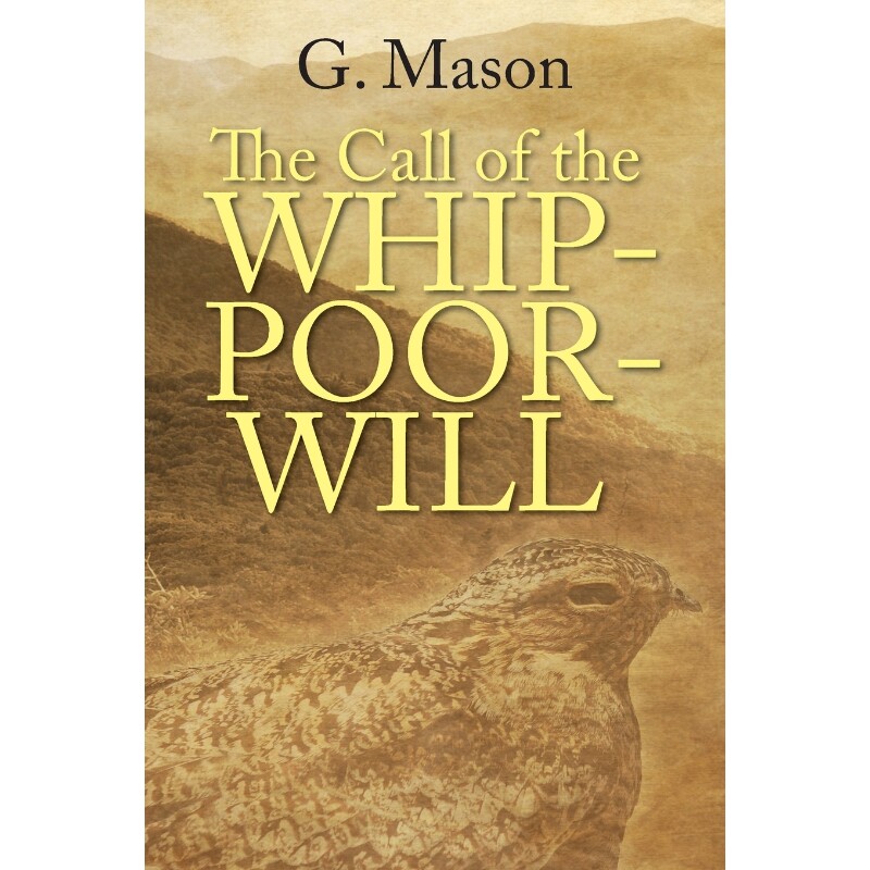 按需印刷不退不换The Call of the Whip-poor-will[9781478760085]