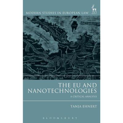 按需印刷不退不换The EU and Nanotechnologies[9781509908509]