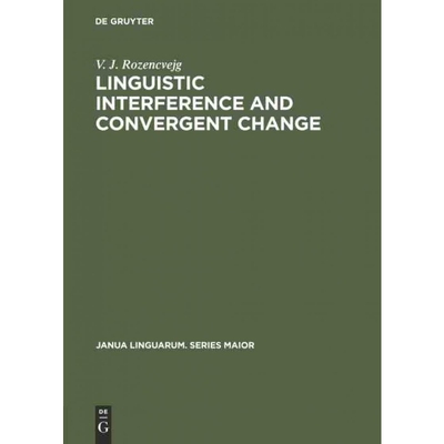 按需印刷不退不换DGYT Linguistic Interference and Convergent Change[9789027934147]