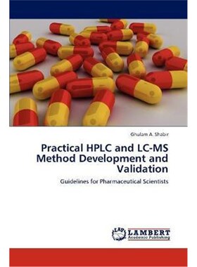 按需印刷不退不换Practical HPLC and LC-MS Method Development and Validation[9783659123528]