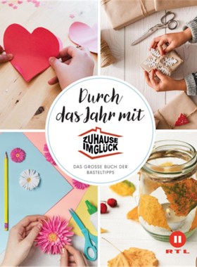 预订【德语】Durch das Jahr mit Zuhause im Glück:Das große Buch der Basteltipps