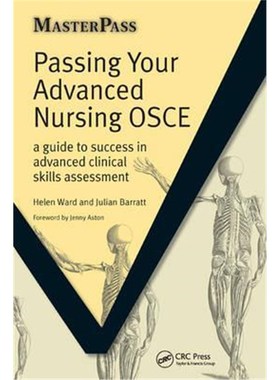 预订Passing Your Advanced Nursing OSCE:A Guide to Success in Advanced Clinical Skills Assessment