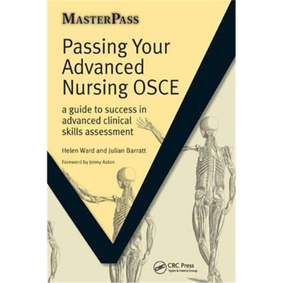预订Passing Your Advanced Nursing OSCE:A Guide to Success in Advanced Clinical Skills Assessment