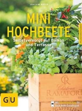 预订【德语】 Mini-Hochbeete:Selbstversorgt auf Balkon und Terrasse. Mit kostenloser Ap