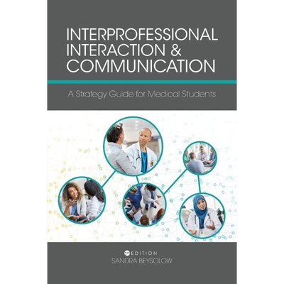 按需印刷Interprofessional Interaction and Communication[9781516537853]