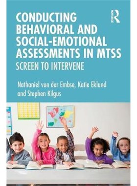 按需印刷Conducting Behavioral and Social-Emotional Assessments in MTSS:Screen to Intervene[9780367403850]