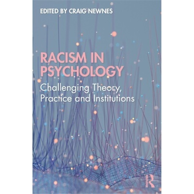 预订不退不换Racism in Psychology[9780367635022]