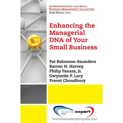 按需印刷不退不换Enhancing the Managerial DNA of Your Small Business[9781606495506]