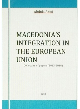 按需印刷MACEDONIA'S INTEGRATION IN THE EUROPEAN UNION[9781326637989]