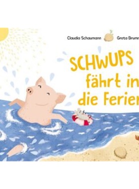 预订不退不换德语 Schwups fährt in die Ferien[9783000596742]