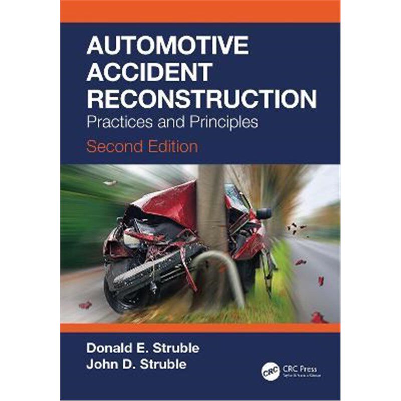 按需印刷不退不换Automotive Accident Reconstruction:Practices and Principles, Second Edition[9780367415839]