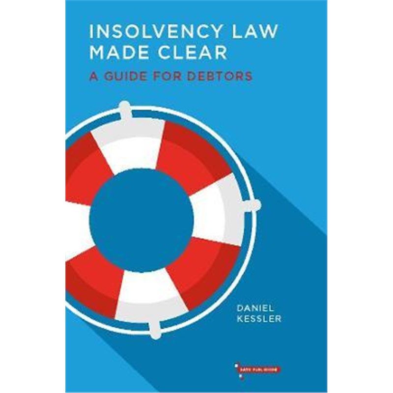 预订insolvency law made clear:a guide for debtors