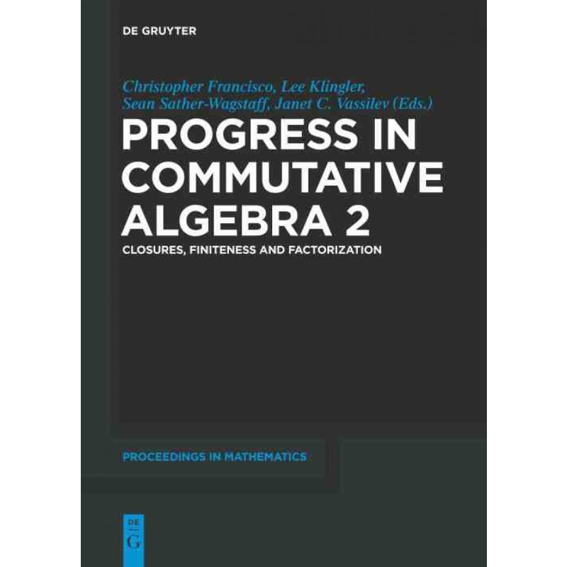 按需印刷DGYT Progress in Commutative Algebra 2[9783110278590]