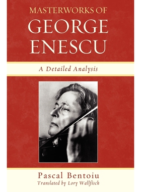 按需印刷不退不换Masterworks of George Enescu[9780810876651]