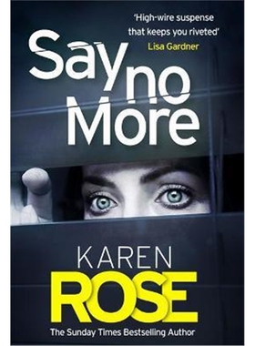 预订不退不换Say No More (The Sacramento Series Book 2):the heart-stopping thriller from the Sunday Times bestselling aut