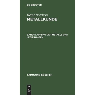 预订【德语】 Aufbau der Metalle und Legierungen: