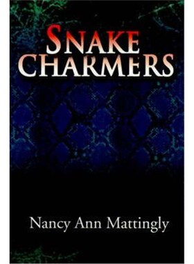 按需印刷不退不换Snake Charmers[9780595093915]