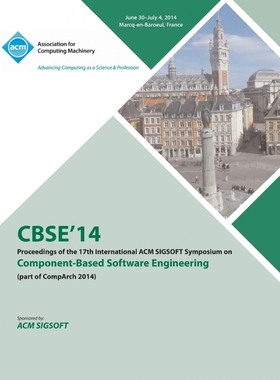 预订CBSE 14 17th International ACM SIGSOFT Symposium on Component Based Software Engineering and Softwar