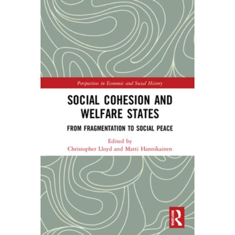 按需印刷不退不换TF Social Cohesion and Welfare States[9781138587540]