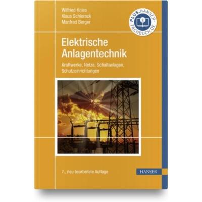 预订【德语】 Elektrische Anlagentechnik:Kraftwerke, Netze, Schaltanlagen, Schutzeinrichtungen