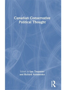 按需印刷不退不换TF Canadian Conservative Political Thought