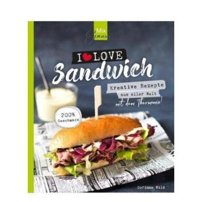 预订【德语】 MixGenuss: I LOVE SANDWICH:Kreative Rezepte aus aller Welt für den Thermo