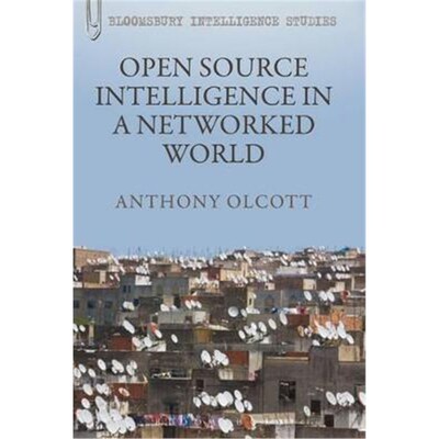 按需印刷不退不换Open Source Intelligence in a Networked World[9781441166081]
