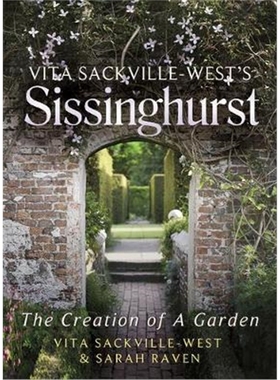 预订Vita Sackville-West's Sissinghurst:The Creation of a Garden