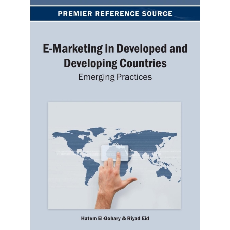 按需印刷E-Marketing in Developed and Developing Countries[9781466639546]