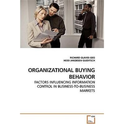 按需印刷ORGANIZATIONAL BUYING BEHAVIOR[9783639221992]