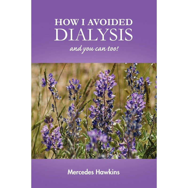 按需印刷不退不换How I Avoided Dialysis[9781105538568]
