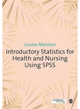 按需印刷不退不换Introductory Statistics for Health and Nursing Using SPSS[9781847874832]