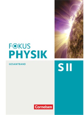 预订不退不换德语 Fokus Physik Sekundarstufe II - Gesamtband - Oberstufe[9783060155552]