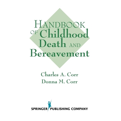 按需印刷Handbook of Childhood Death and Bereavement[9780826193216]