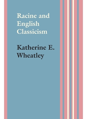 按需印刷Racine and English Classicism[9781477307007]