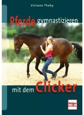 预订【德语】 Pferde gymnastizieren mit dem Clicker: