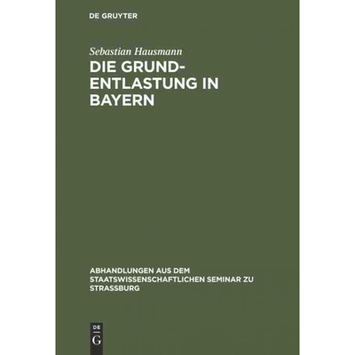 按需印刷DEG Die Grund Entlastung in Bayern[9783111050775]