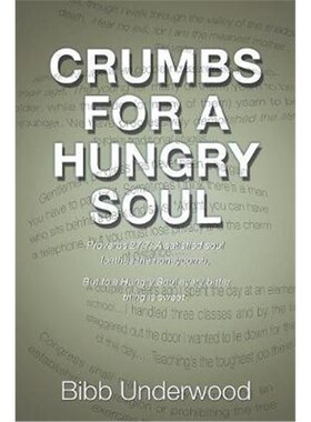按需印刷不退不换Crumbs for a Hungry Soul[9781546225799]