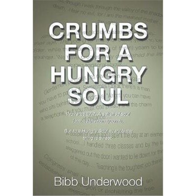 按需印刷Crumbs for a Hungry Soul[9781546225799]