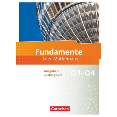 预订不退不换德语 Fundamente der Mathematik - Ausgabe B - 12. Schuljahr/ Q3-Q4: Leistung[9783060406890]
