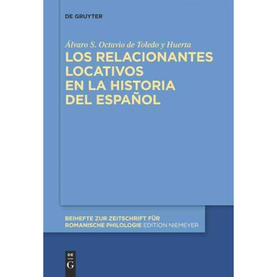 按需印刷不退不换DEG Los relacionantes locativos en la historia del espa?ol[9783110452716]