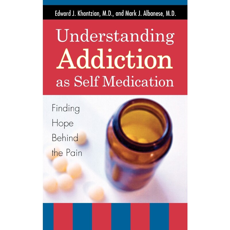 按需印刷不退不换Understanding Addiction as Self Medication[9780742561373]